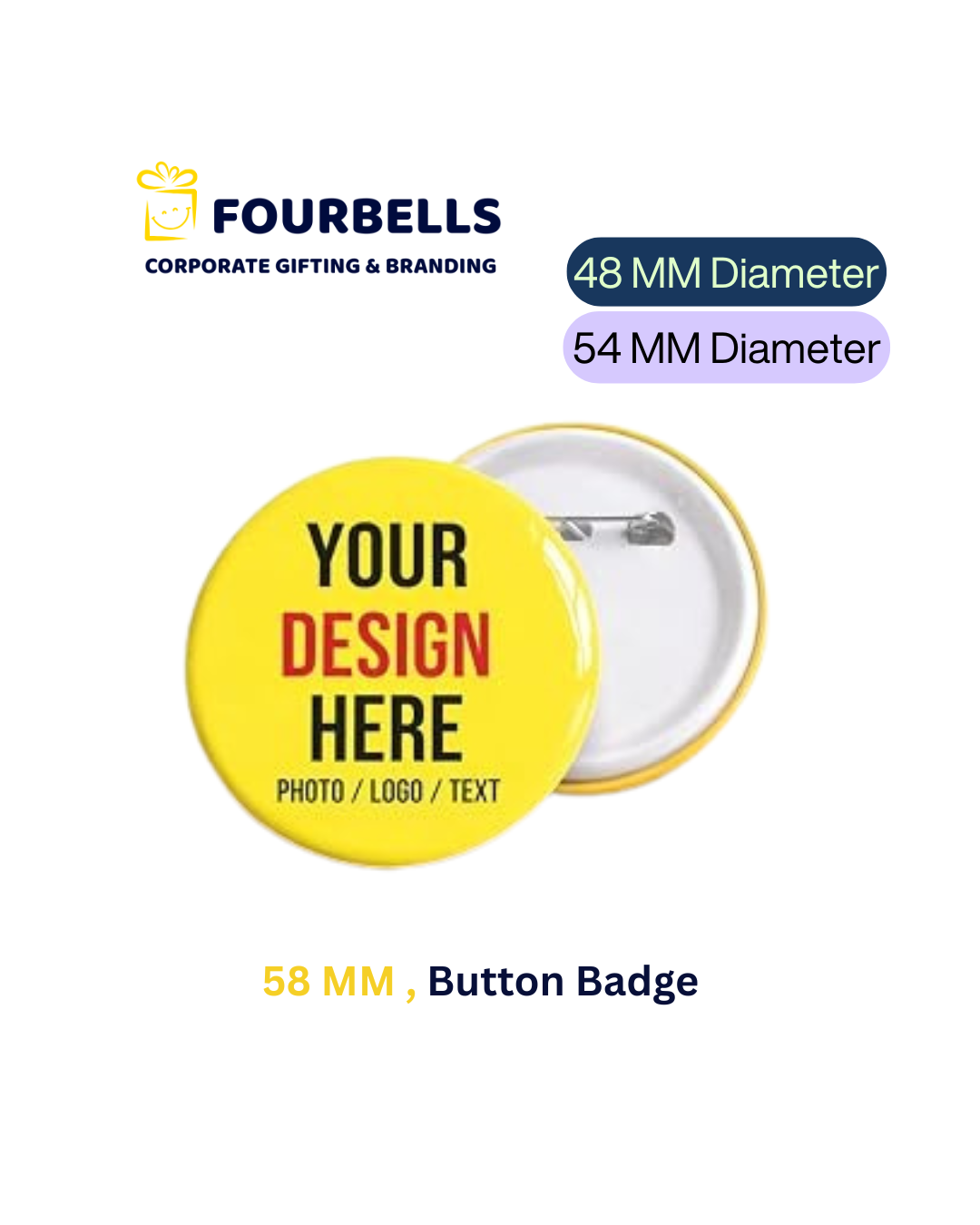 Custom Round Button Badges 48mm & 54mm | Fourbells Corporate Gifts